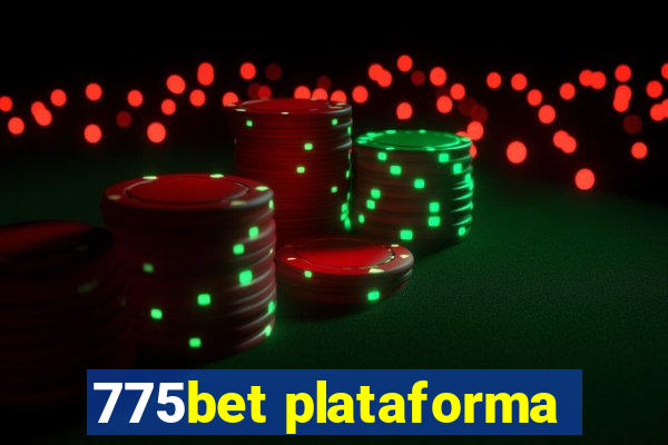 775bet plataforma